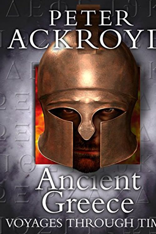 Cover Art for 9781405307338, Ancient Greece by Peter Ackroyd