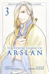 Cover Art for 9781612629742, The Heroic Legend of Arslan 3 by Hiromu Arakawa