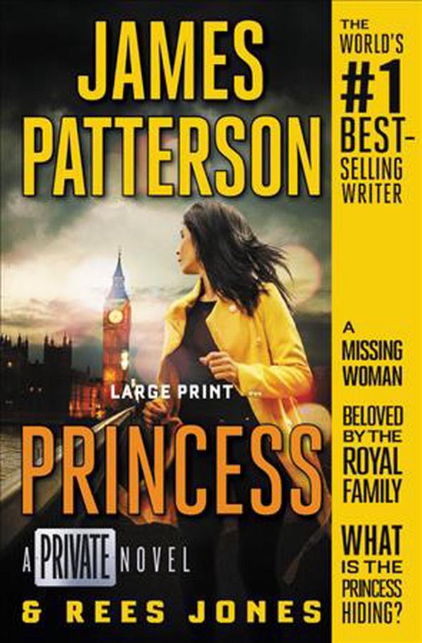 Cover Art for 9781538714522, Princess: A Private Novel by James Patterson