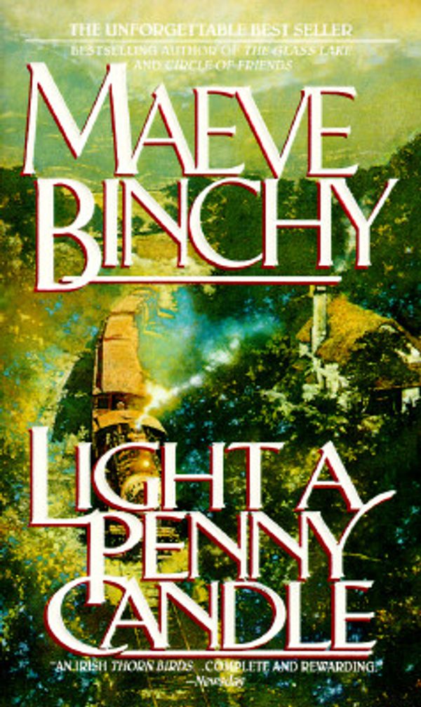 Cover Art for 9780440147954, Light a Penny Candle by Maeve Binchy