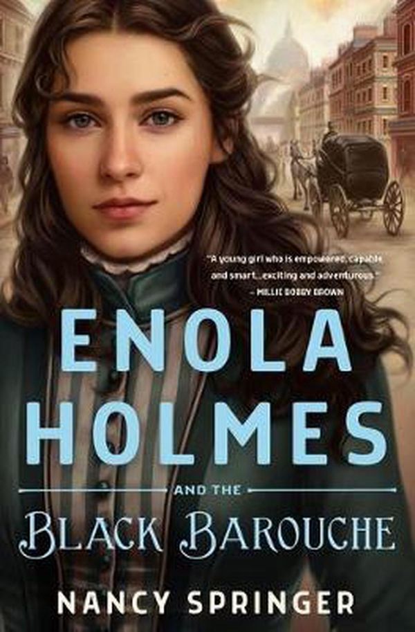 Cover Art for 9781250822956, Enola Holmes and the Black Barouche by Nancy Springer