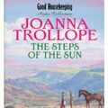 Cover Art for 9781859981665, The Steps of the Sun by Joanna Trollope