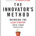 Cover Art for 9781625271471, The Innovator's Method by Nathan Furr