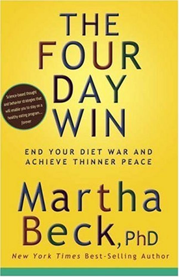 Cover Art for 9781594866074, The Four Day Win by Martha Beck
