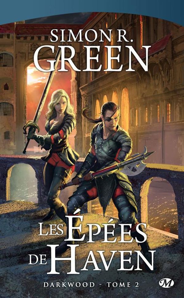 Cover Art for 9782820501158, Les Épées de Haven by Simon R. Green