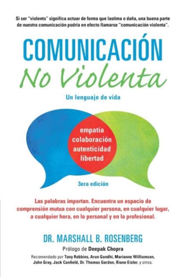 Cover Art for 9781934336199, Comunicación No Violenta: Un Lenguaje de Vida (Nonviolent Communication Guides) by Marshall B. Rosenberg