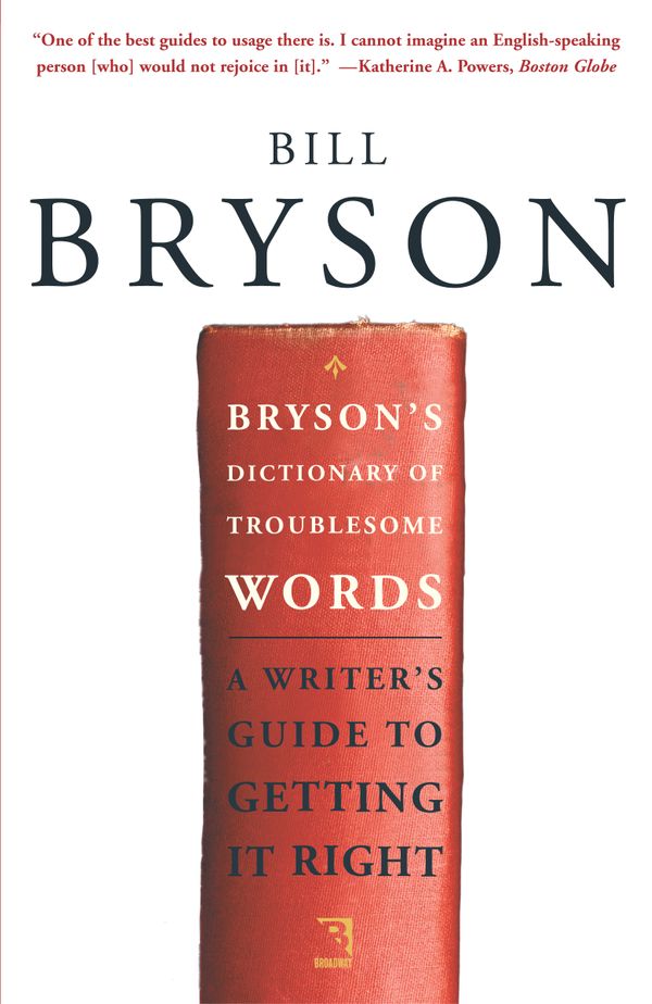 Cover Art for 9780767910439, Bryson's Dictionary by Bill Bryson