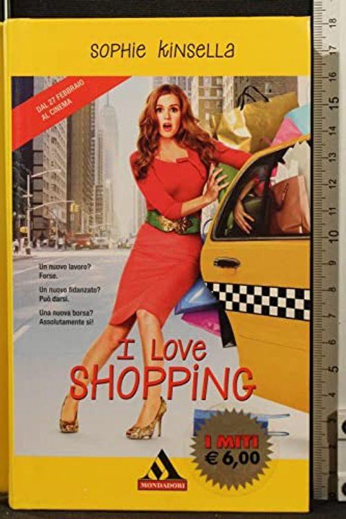 Cover Art for 9788804590743, I love shopping by Sophie Kinsella