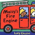 Cover Art for 9780744592269, Maisy's Fire Engine by Lucy Cousins