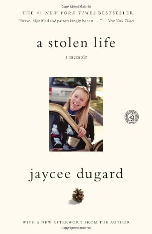 Cover Art for 9781849838344, A Stolen Life by Jaycee Dugard