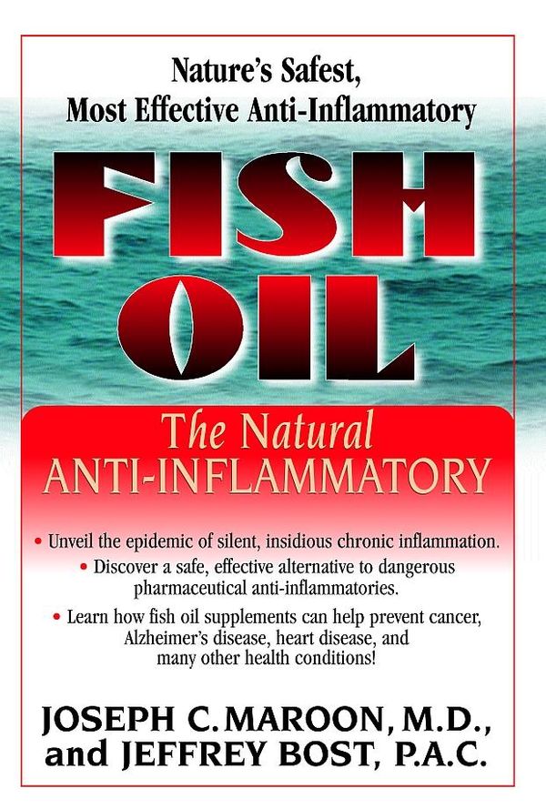 Cover Art for 9781591205593, Fish Oil by Jeffrey Bost, Joseph C. Maroon M.D.