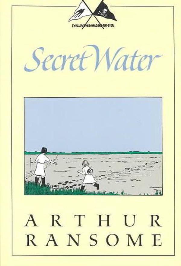 Cover Art for 9781567920642, Secret Water by Arthur Ransome