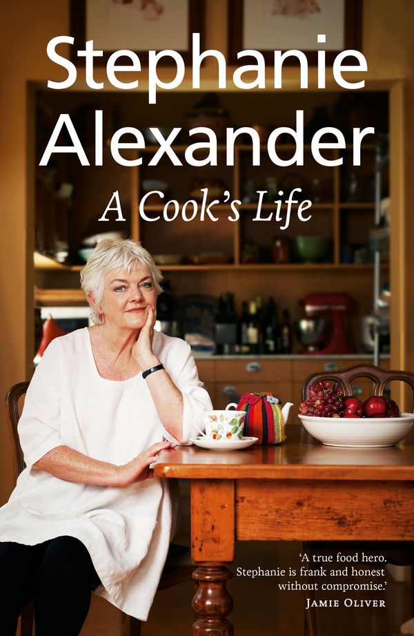 Cover Art for 9781921384509, A Cook's Life by Stephanie Alexander