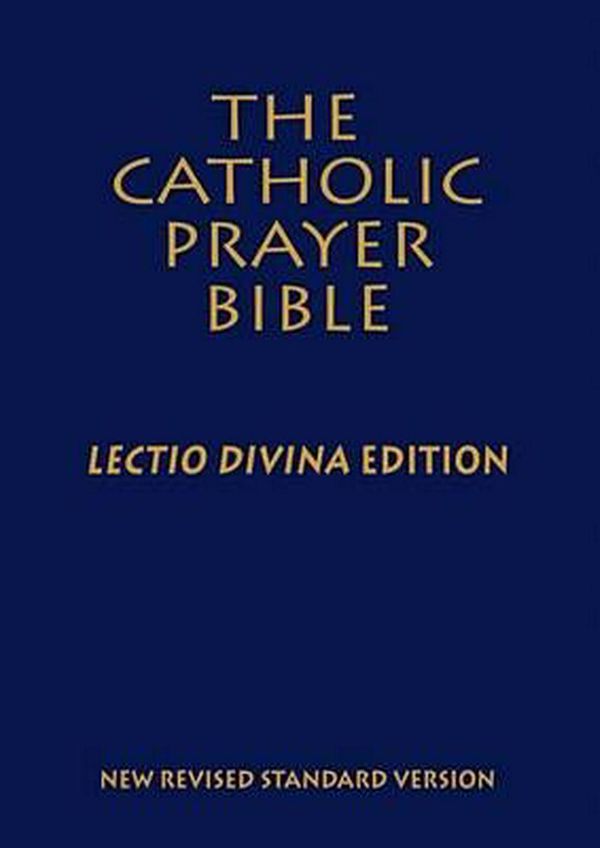 Cover Art for 9780809147663, Catholic Prayer Bible-NRSV-Lectio Divina by Paulist Press