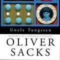 Cover Art for 9780330390279, Uncle Tungsten by Oliver Sacks