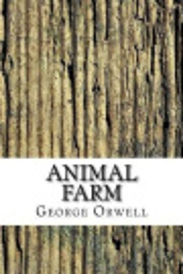 Cover Art for 9781973896616, Animal Farm by George Orwell