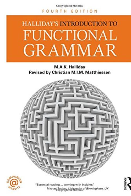 Cover Art for 9780415826280, Halliday's Introduction to Functional Grammar by M.a.k. Halliday, Christian M.i.m. Matthiessen
