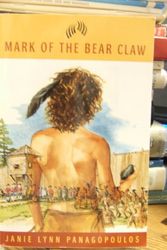 Cover Art for 9780938682837, Mark of the Bear Claw by Janie Lynn Panagopoulos