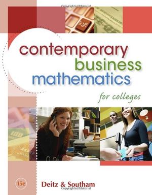 Cover Art for 9780324663167, Contemporary Business Mathematics for Colleges (with CD-ROM) by James E. Deitz, James L. Southam