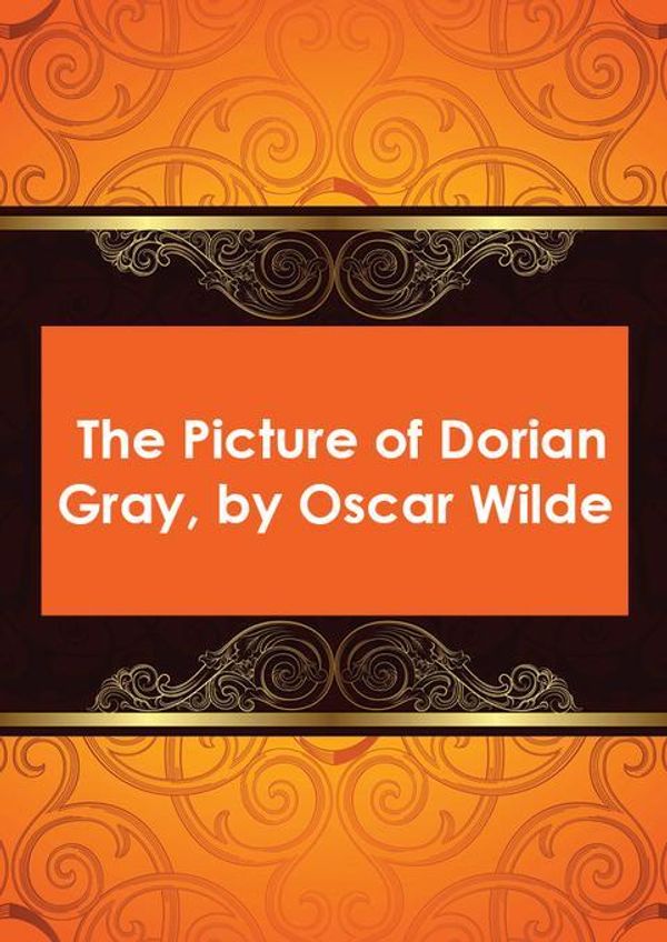 Cover Art for 2370004653778, The Picture of Dorian Gray by Oscar Wilde