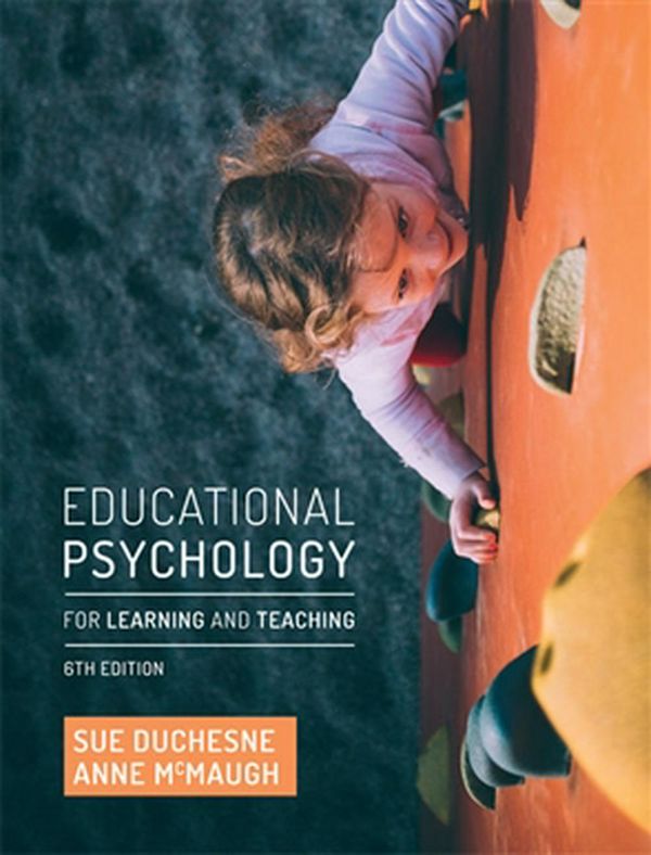 Cover Art for 9780170288293, Bundle: Educational Psychology for Learning and Teaching + Effective Teaching Strategies: Lessons from Research and Practice by Sue Duchesne, Anne McMaugh, Roy Killen
