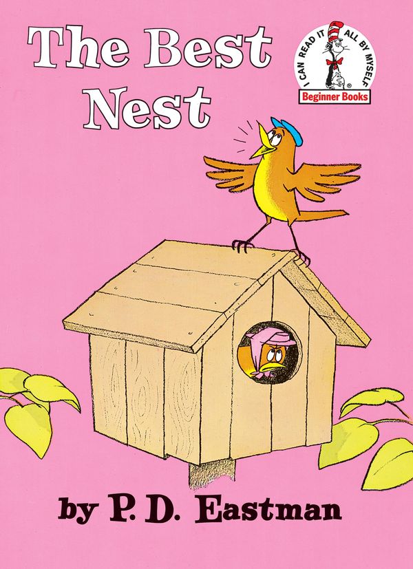 Cover Art for 9780375984440, The Best Nest by P D Eastman