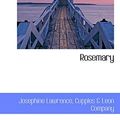 Cover Art for 9780559154751, Rosemary by Josephine Lawrence