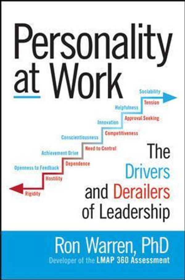 Cover Art for 9781259860355, Personality at WorkThe Drivers and Derailers of Leadership by Ronald Warren
