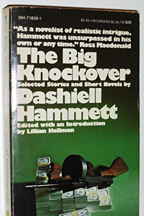 Cover Art for 9780394718293, Big Knockover, the V829 by Dashiell Hammett