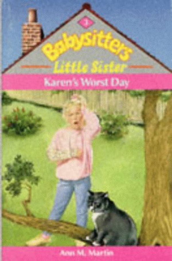 Cover Art for 9780590550093, Karen's Worst Day by Ann M. Martin