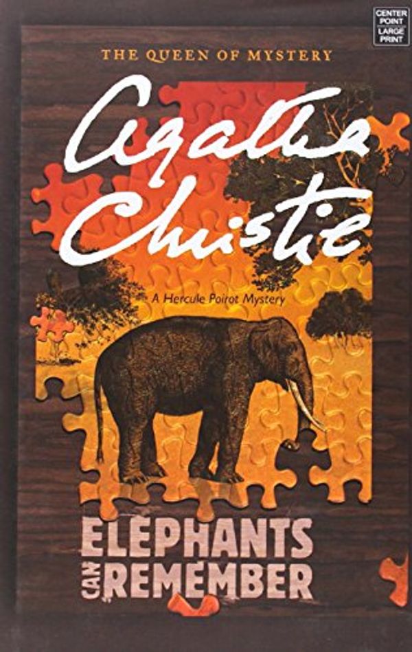 Cover Art for 9781628991581, Elephants Can Remember by Agatha Christie