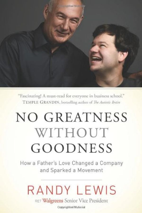 Cover Art for 9781414383644, No Greatness Without Goodness by Randy Lewis
