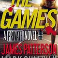 Cover Art for 9780316407113, The Games (Private) by James Patterson