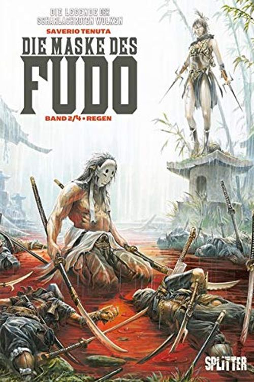 Cover Art for 9783958394643, Die Maske des Fudo 2: Regen by Saverio Tenuta