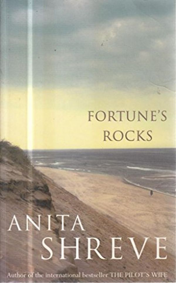 Cover Art for 9780349112770, Fortune's Rocks by Anita Shreve