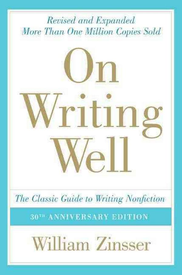 Cover Art for 9781417750573, On Writing Well by William Zinsser