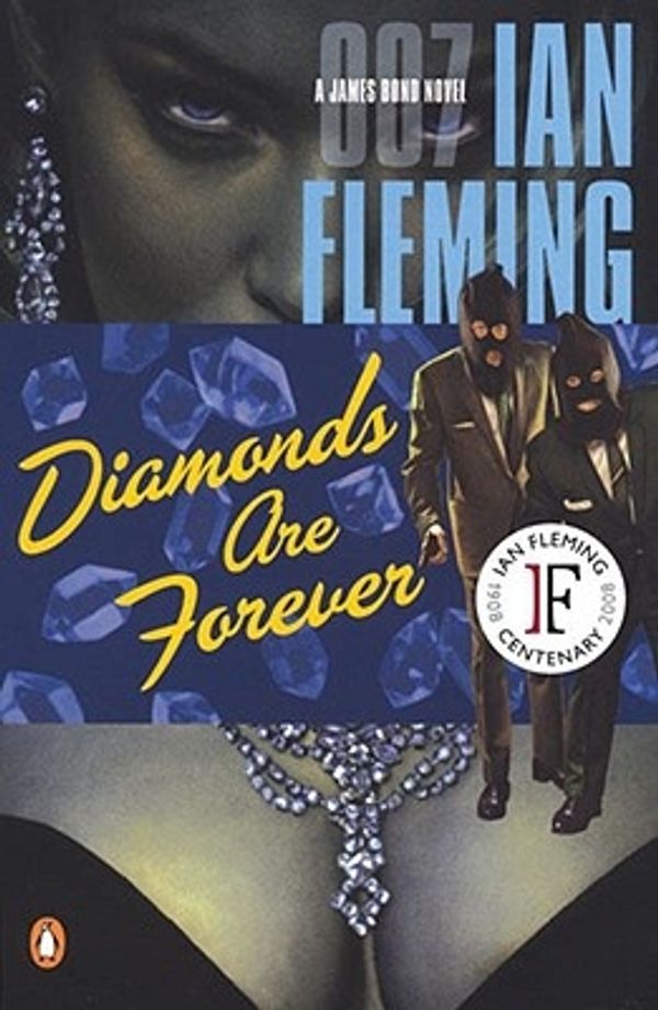 Cover Art for 9780142002056, Diamonds are Forever by Ian Fleming