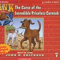 Cover Art for 9781591886075, The Curse of the Incredible Priceless Corncob by John R. Erickson