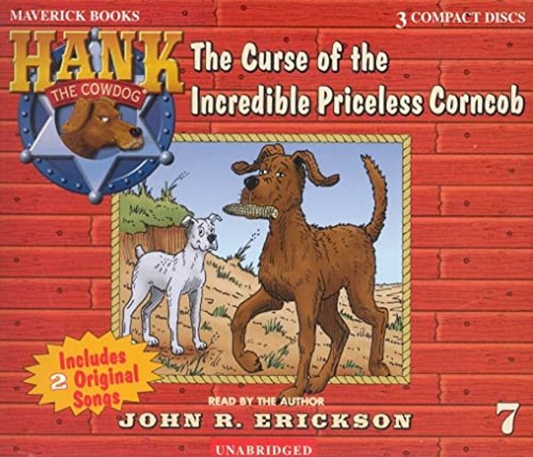 Cover Art for 9781591886075, The Curse of the Incredible Priceless Corncob by John R. Erickson