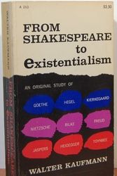 Cover Art for 9780385095662, From Shakespeare to Existentialism by Walter Kaufmann
