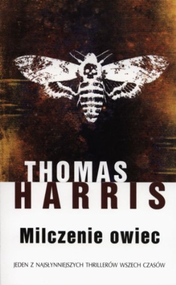 Cover Art for 9788376599670, Milczenie owiec by Thomas Harris