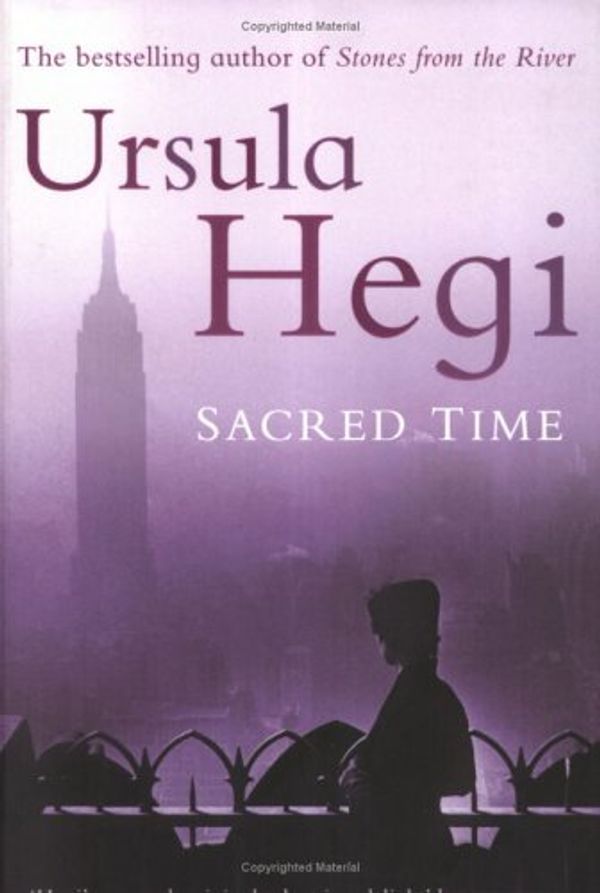Cover Art for 9780743257268, Sacred Time by Ursula Hegi