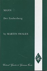 Cover Art for 9780729304139, Mann: Der Zauberberg (CRITICAL GUIDES TO GERMAN TEXTS) by Martin Swales