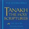 Cover Art for 9780827603660, Tanakh: the Holy Scriptures by The Jewish Publication Society