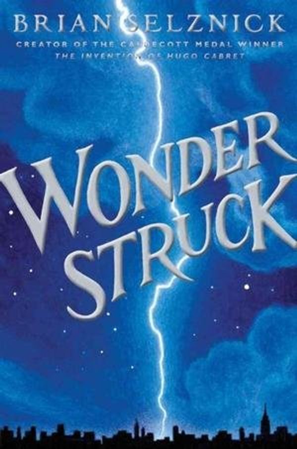 Cover Art for B006ATAC3K, Brian Selznick'sWonderstruck [Hardcover]2011 by Brian Selznick (Author, Illustrator)