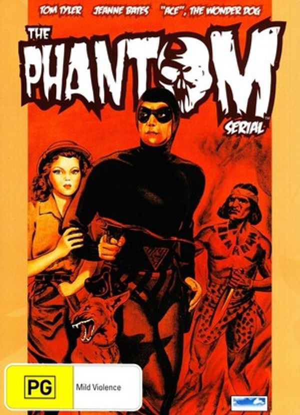 Cover Art for 9327478000730, The Phantom Serial: The Original Complete Series by Tom Tyler,Jeanne Bates,Kenneth MacDonald,Ernie Adams,B. Reeves Eason