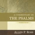 Cover Art for B00EKYJOZ4, Commentary on the Psalms, vol. 1 (Kregel Exegetical Library) by Ross, Allen P. published by Kregel Academic (2012) by 
