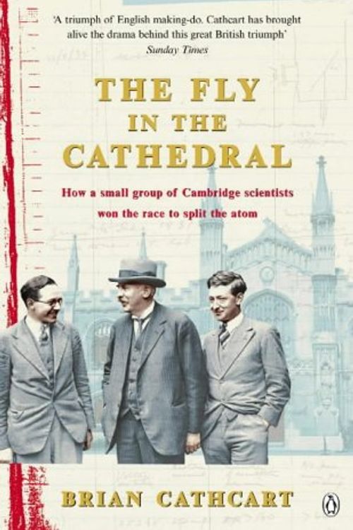 Cover Art for 9780140279061, Fly in the Cathedral by Brian Cathcart