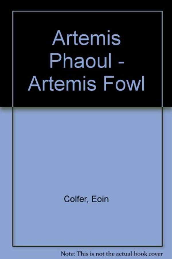 Cover Art for 9789602745526, Artemis Phaoul - Artemis Fowl by Eoin Colfer