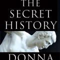 Cover Art for B00CEGTVGC, The Secret History by Donna Tartt
